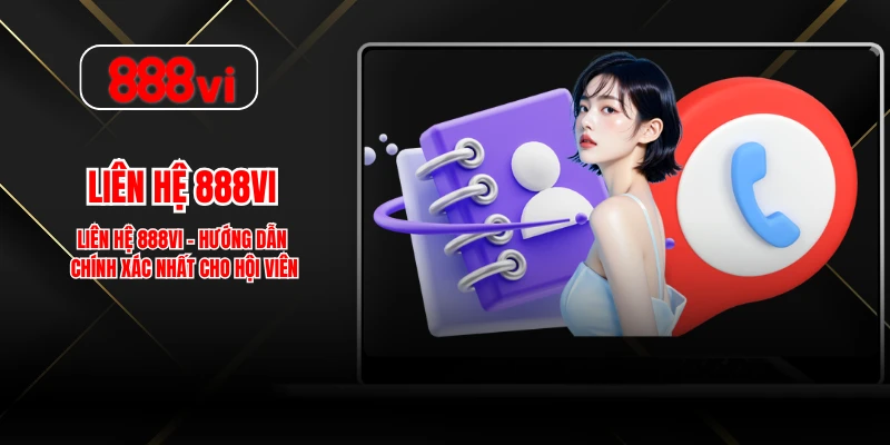 Liên Hệ 888vi