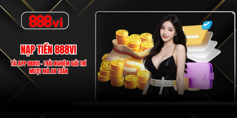 Nạp Tiền 888VI